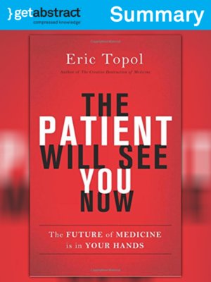cover image of The Patient Will See You Now (Summary)